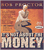 It's Not About the Money