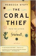 The Coral Thief by Rebecca Stott: Book Cover