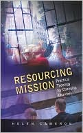 Resourcing Mission : Practical Theology for Changing Churches