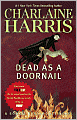 Dead as a Doornail (Sookie Stackhouse/Southern Vampire Series #5)