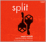 Split