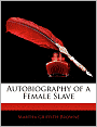 Autobiography Of A Female Slave