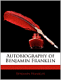 Autobiography Of Benjamin Franklin