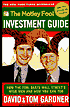 The Motley Fool Investment Guide: How the Fool Beats Wall Street's Wise Men and How You Can Too