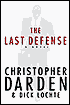 The Last Defense