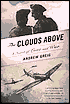 The Clouds Above: A Novel of Love and War