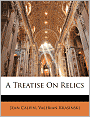 A Treatise On Relics