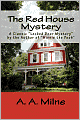 The Red House Mystery