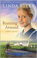 Running Around (and Such) (Lizzie Searces for Love Series #1) by Linda Byler: Book Cover