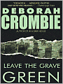 Leave the Grave Green (Duncan Kincaid and Gemma James Series #3)