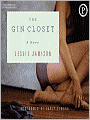 The Gin Closet: A Novel