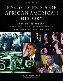 Encyclopedia of African American History, 1896 to the Present: From the Age of Segregation to the Twenty-first Century Five-volume set