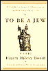 To Be a Jew: A Guide to Jewish Observance