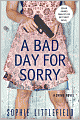 A Bad Day for Sorry (Stella Hardesty Series #1)