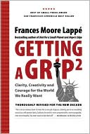Getting A Grip 2: Clarity, Creativity and Courage for the World We Really Want