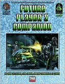 Future Player's Companion: A Sourcebook for d20 Modern