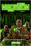 Negation, Volume 4