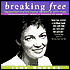 Breaking Free: Transforming Your Life through the Magic of Affirmations