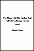 The History of the Decline and Fall of the Roman Empire