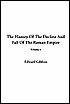 The History of the Decline and Fall of the Roman Empire