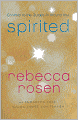 Spirited: Connect to the Guides All Around You