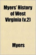 Myers' History of West Virginia (V.2)