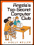Angela's Top-Secret Computer Club