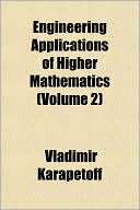 Engineering Applications Of Higher Mathematics (Volume 2)
