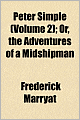 Peter Simple (Volume 2); Or, The Adventures Of A Midshipman