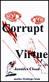 Corrupt Virtue
