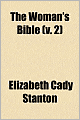 The Woman's Bible (V. 2)