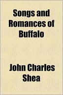 Songs and Romances of Buffalo