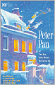 Peter Pan: Or The Boy Who Would Not Grow Up - A Fantasy in Five Acts