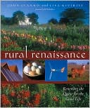 Rural Renaissance: Renewing the Quest for the Good Life