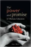 The Power and Promise of Humane Education