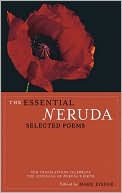 The Essential Neruda: Selected Poems