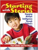 Starting With Stories: Engaging Multiple Intelligences Through Children's Books