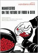 Manifestos on the Future of Food and Seed