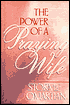 The Power of a Praying Wife