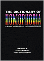 The Dictionary of Homophobia: A Global History of Gay & Lesbian Experience