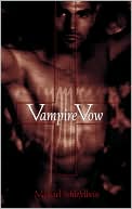Vampire Vow (Vampire Vow Series #1)