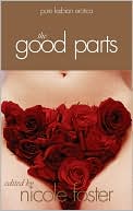The Good Parts: Pure Lesbian Erotica