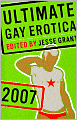 Ultimate Gay Erotica: 2007