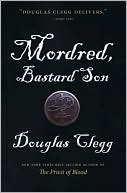 Mordred, Bastard Son (Mordred Series #1)