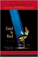 God Is Red: A Native View of Religion, 30th Anniversary Edition