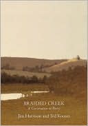 Braided Creek: A Conversation in Poetry