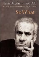 So What: New and Selected Poems 1973-2005