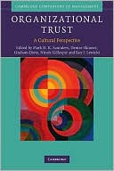 Organizational Trust: A Cultural Perspective