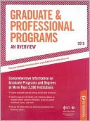 Peterson's Graduate and Professional Programs 2010 - An Overview - Comprehensive Information on Gradute Programs and Degrees at More Than 2,300 Institutions