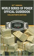 40th Annual World Series of Poker Offical Guidebook